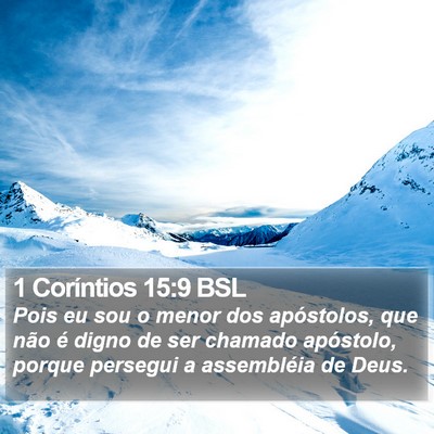 1 Coríntios 15:9 BSL Bible Verse Image
