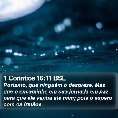 1 Coríntios 16:11 BSL Bible Verse Image