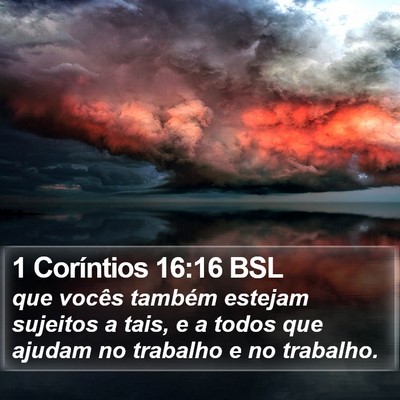 1 Coríntios 16:16 BSL Bible Verse Image