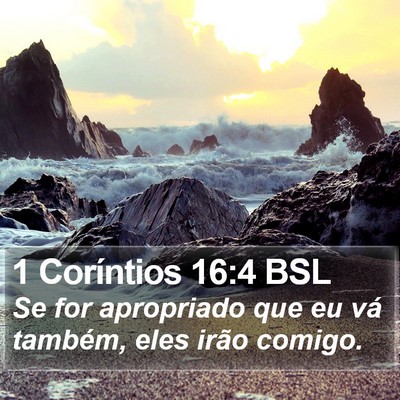 1 Coríntios 16:4 BSL Bible Verse Image