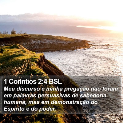1 Coríntios 2:4 BSL Bible Verse Image