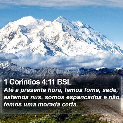 1 Coríntios 4:11 BSL Bible Verse Image
