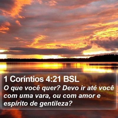 1 Coríntios 4:21 BSL Bible Verse Image