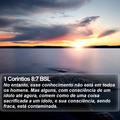 1 Coríntios 8:7 BSL Bible Verse Image