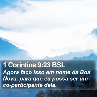 1 Coríntios 9:23 BSL Bible Verse Image