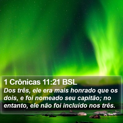 1 Crônicas 11:21 BSL Bible Verse Image