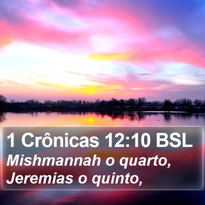 1 Crônicas 12:10 BSL Bible Verse Image