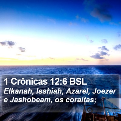 1 Crônicas 12:6 BSL Bible Verse Image