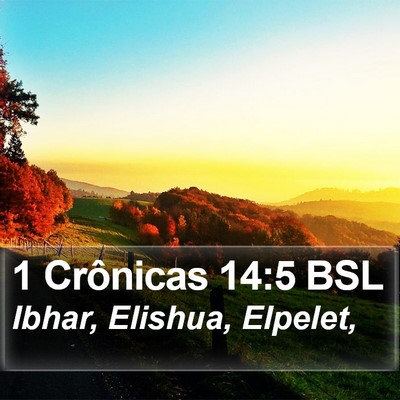 1 Crônicas 14:5 BSL Bible Verse Image