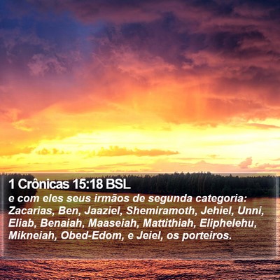 1 Crônicas 15:18 BSL Bible Verse Image