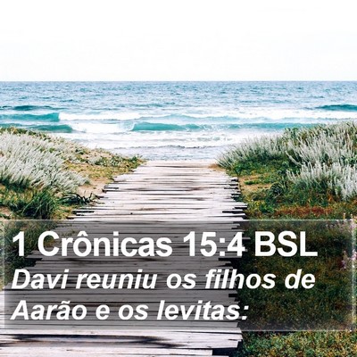 1 Crônicas 15:4 BSL Bible Verse Image