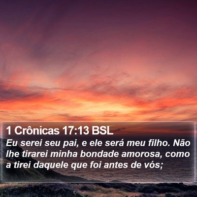 1 Crônicas 17:13 BSL Bible Verse Image