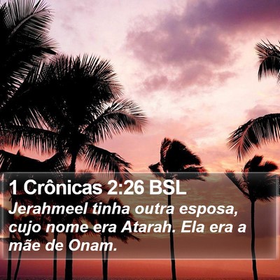 1 Crônicas 2:26 BSL Bible Verse Image