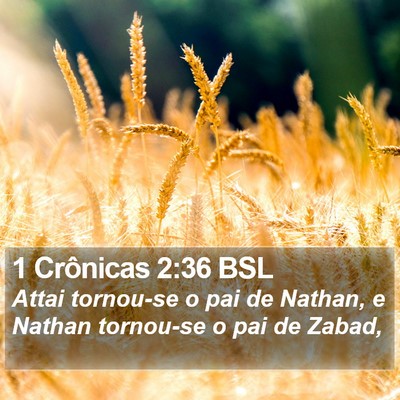 1 Crônicas 2:36 BSL Bible Verse Image