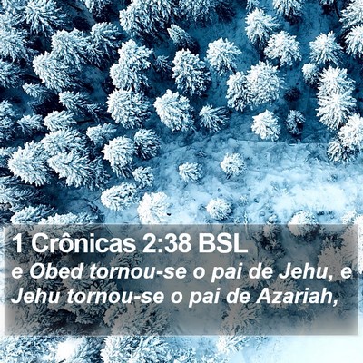 1 Crônicas 2:38 BSL Bible Verse Image