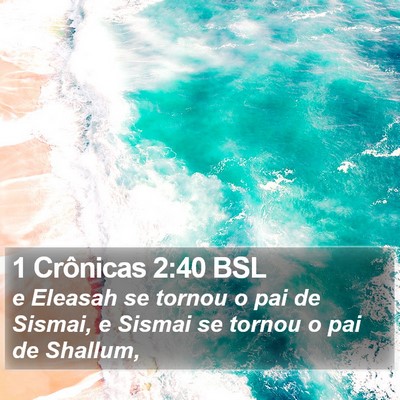 1 Crônicas 2:40 BSL Bible Verse Image