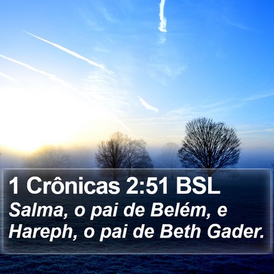 1 Crônicas 2:51 BSL Bible Verse Image