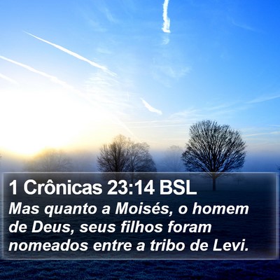 1 Crônicas 23:14 BSL Bible Verse Image