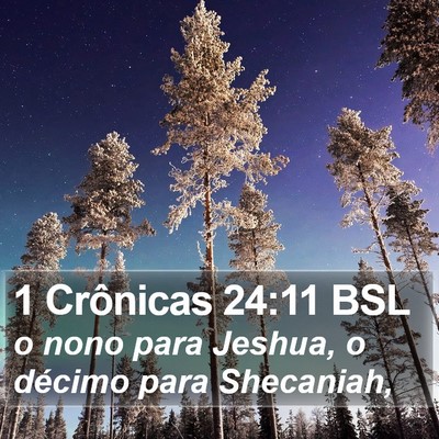 1 Crônicas 24:11 BSL Bible Verse Image