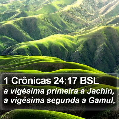 1 Crônicas 24:17 BSL Bible Verse Image