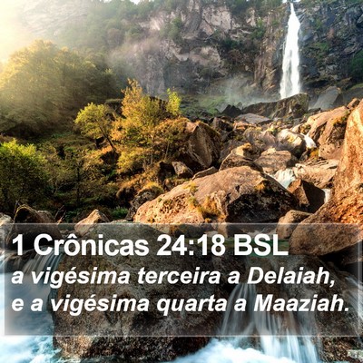 1 Crônicas 24:18 BSL Bible Verse Image