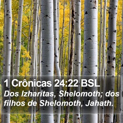 1 Crônicas 24:22 BSL Bible Verse Image