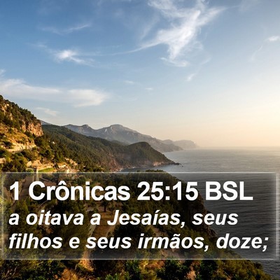1 Crônicas 25:15 BSL Bible Verse Image