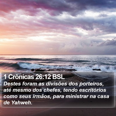 1 Crônicas 26:12 BSL Bible Verse Image