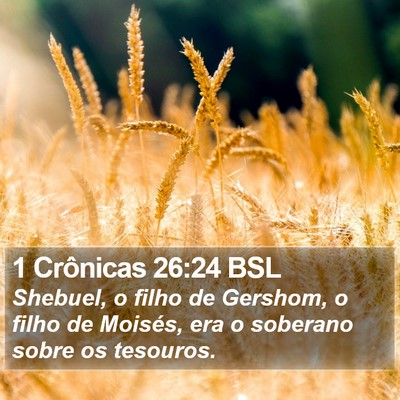1 Crônicas 26:24 BSL Bible Verse Image