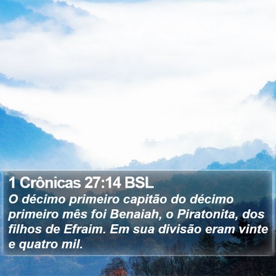 1 Crônicas 27:14 BSL Bible Verse Image