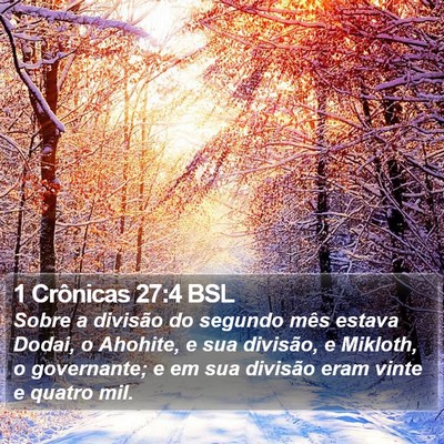 1 Crônicas 27:4 BSL Bible Verse Image