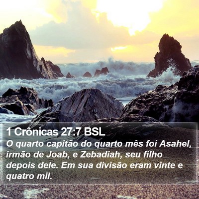 1 Crônicas 27:7 BSL Bible Verse Image