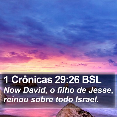 1 Crônicas 29:26 BSL Bible Verse Image