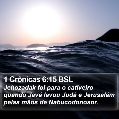 1 Crônicas 6:15 BSL Bible Verse Image