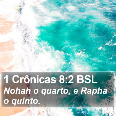 1 Crônicas 8:2 BSL Bible Verse Image