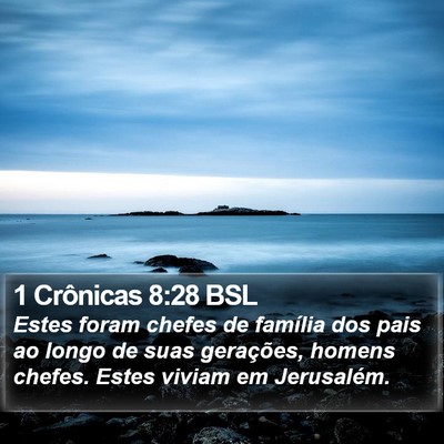 1 Crônicas 8:28 BSL Bible Verse Image