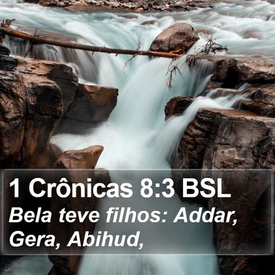 1 Crônicas 8:3 BSL Bible Verse Image