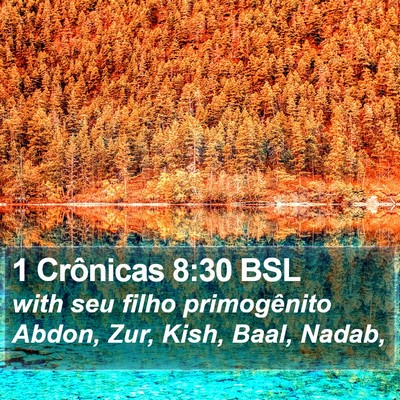 1 Crônicas 8:30 BSL Bible Verse Image