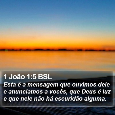 1 João 1:5 BSL Bible Verse Image