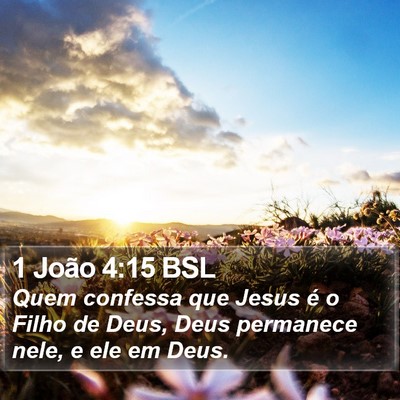 1 João 4:15 BSL Bible Verse Image