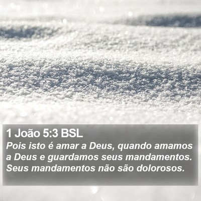 1 João 5:3 BSL Bible Verse Image