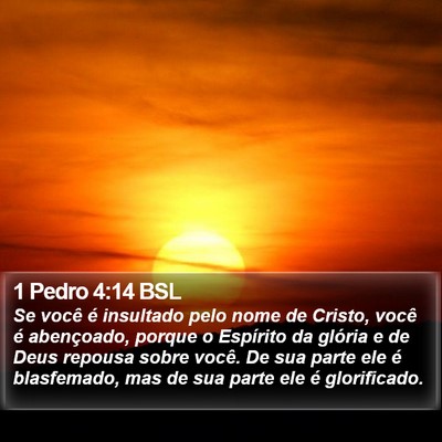 1 Pedro 4:14 BSL Bible Verse Image