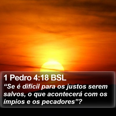 1 Pedro 4:18 BSL Bible Verse Image