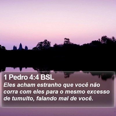 1 Pedro 4:4 BSL Bible Verse Image