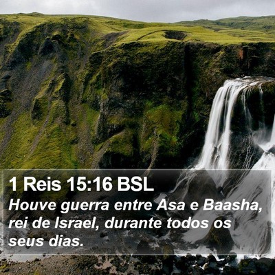 1 Reis 15:16 BSL Bible Verse Image