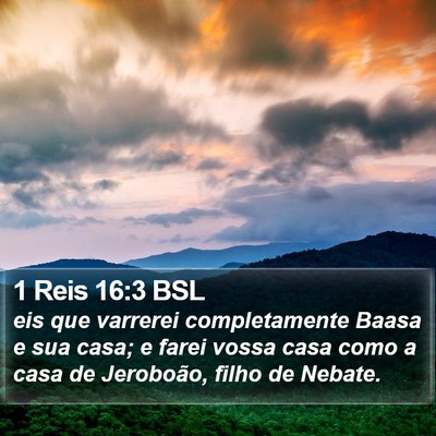 1 Reis 16:3 BSL Bible Verse Image