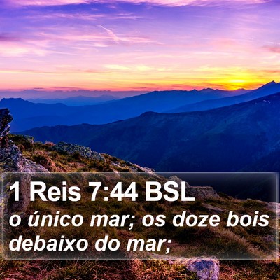 1 Reis 7:44 BSL Bible Verse Image