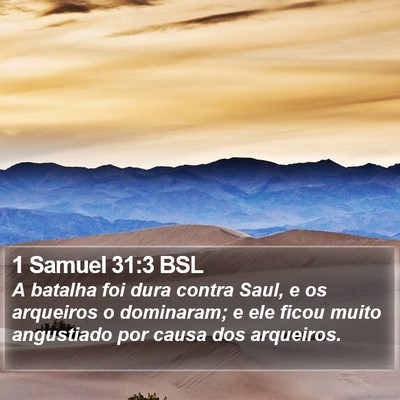 1 Samuel 31:3 BSL Bible Verse Image