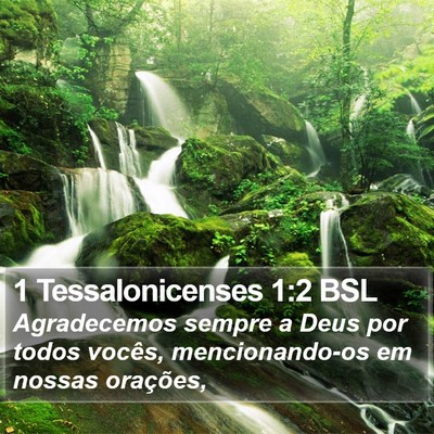1 Tessalonicenses 1:2 BSL Bible Verse Image