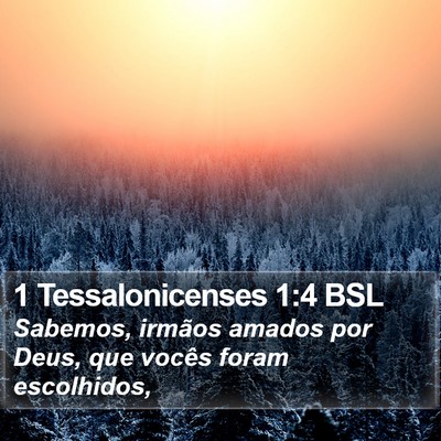 1 Tessalonicenses 1:4 BSL Bible Verse Image